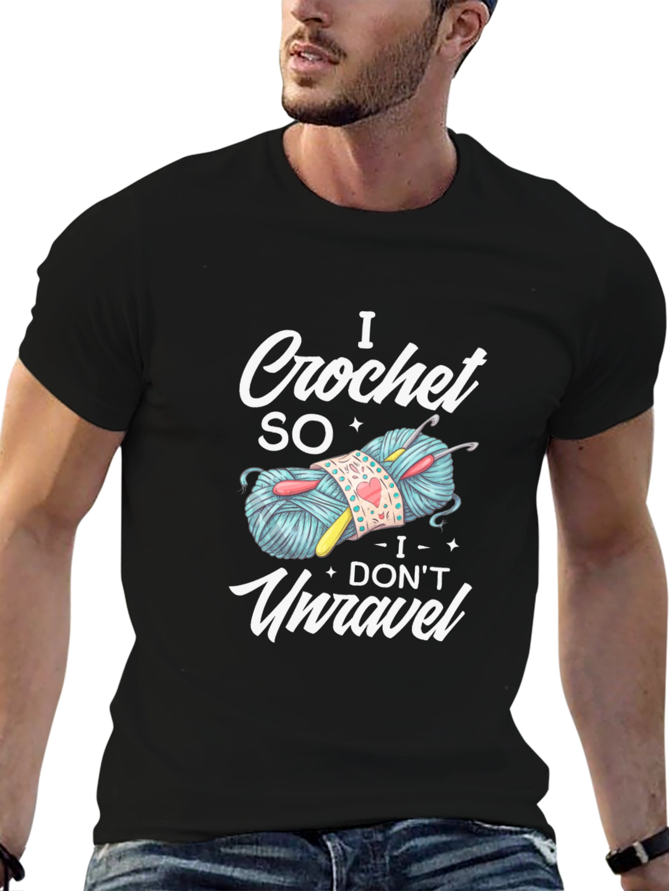 I Crochet So I Dont Unravel T-Shirt