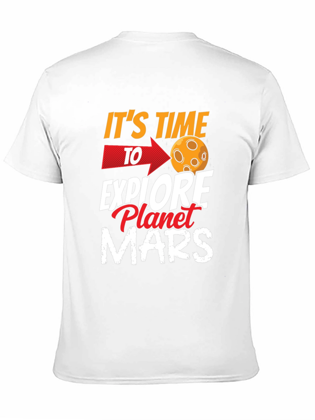 Explore Planet Mars Graphic T-Shirt