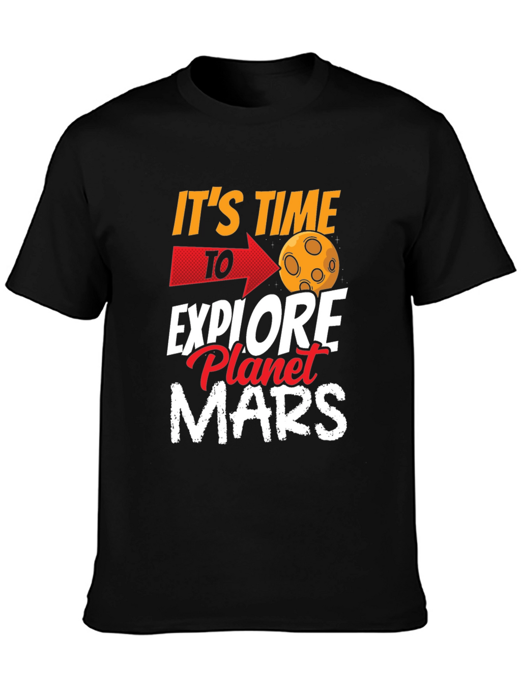Explore Planet Mars Graphic T-Shirt