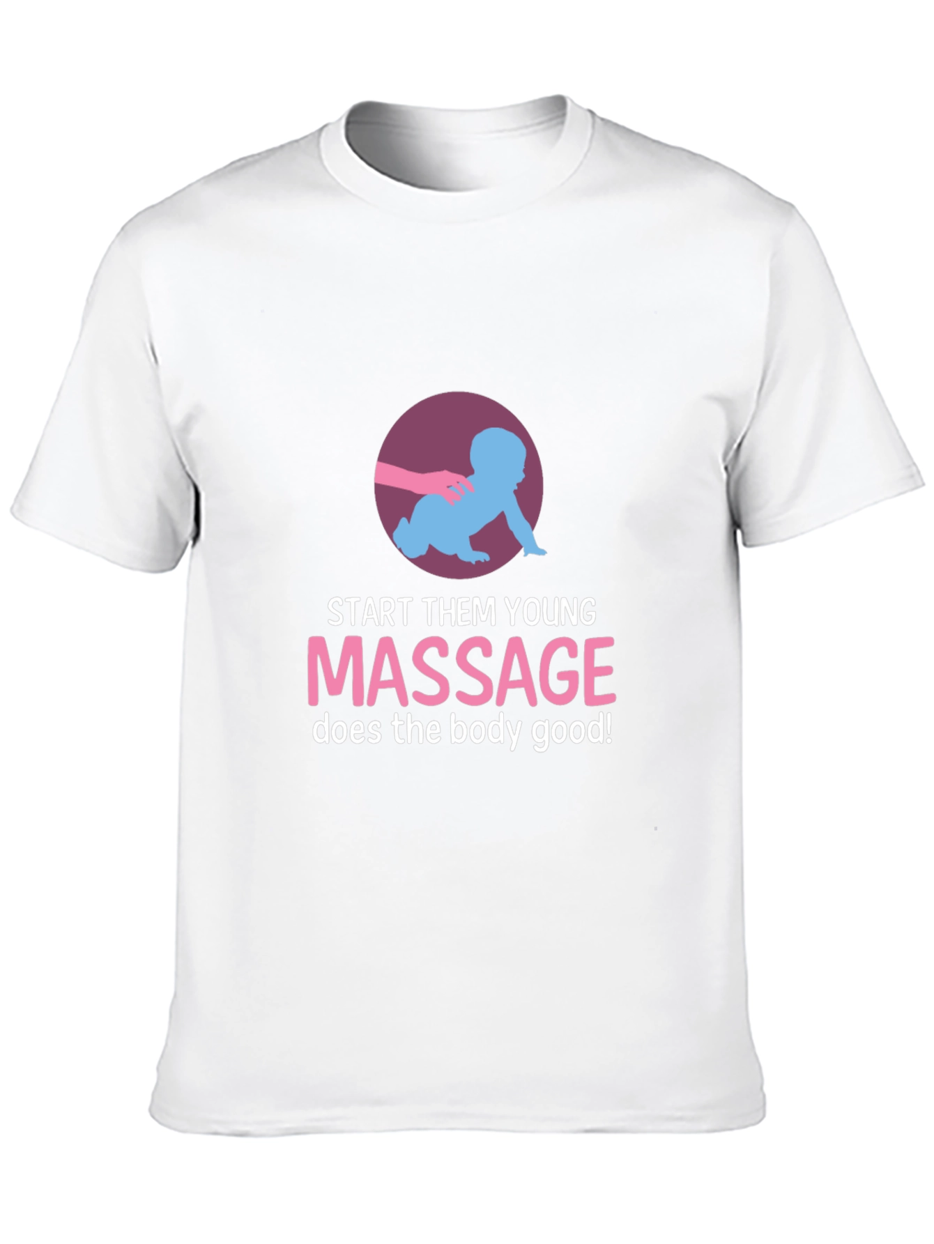 Start Them Young Massage T-Shirt