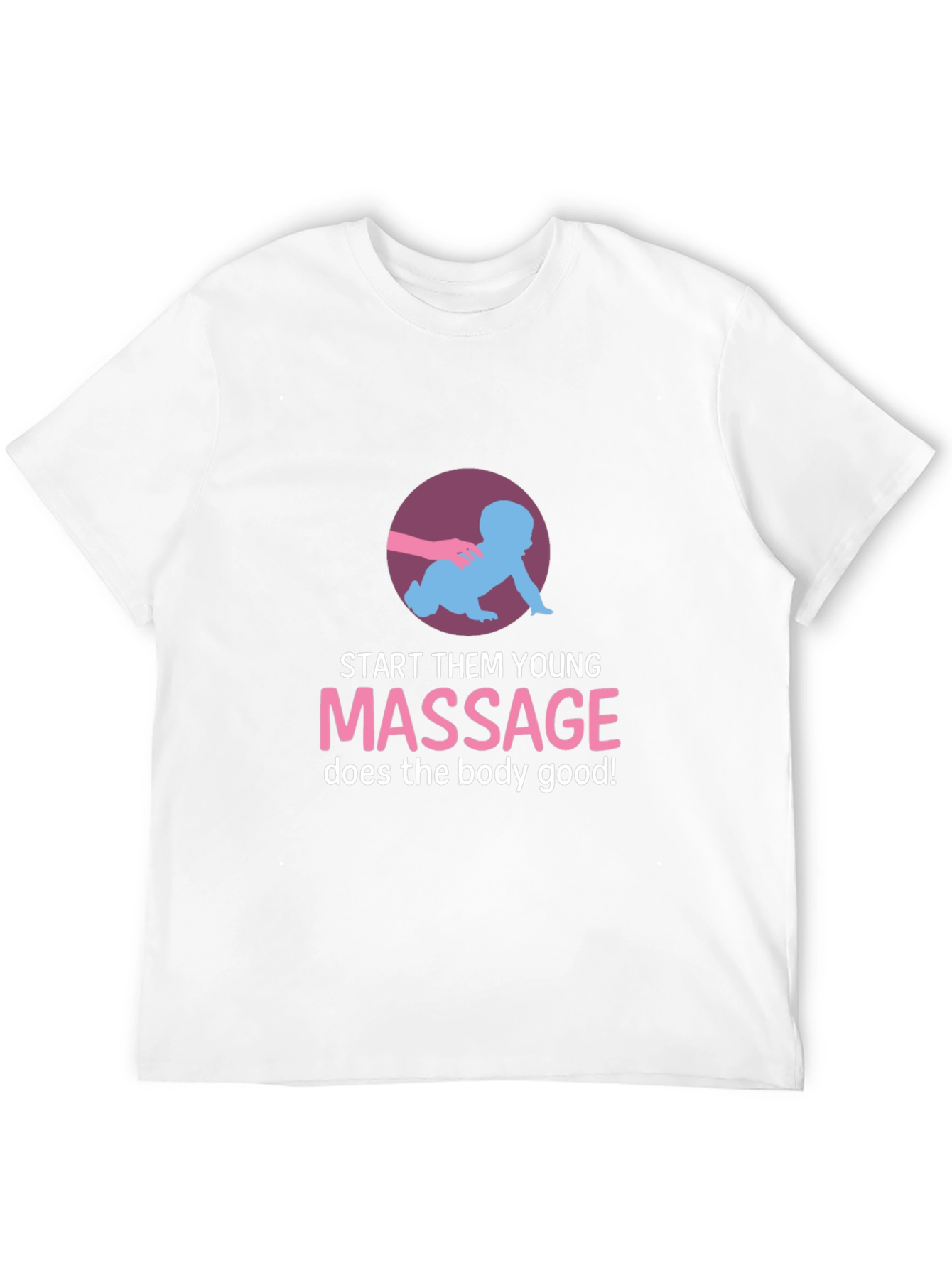 Start Them Young Massage T-Shirt