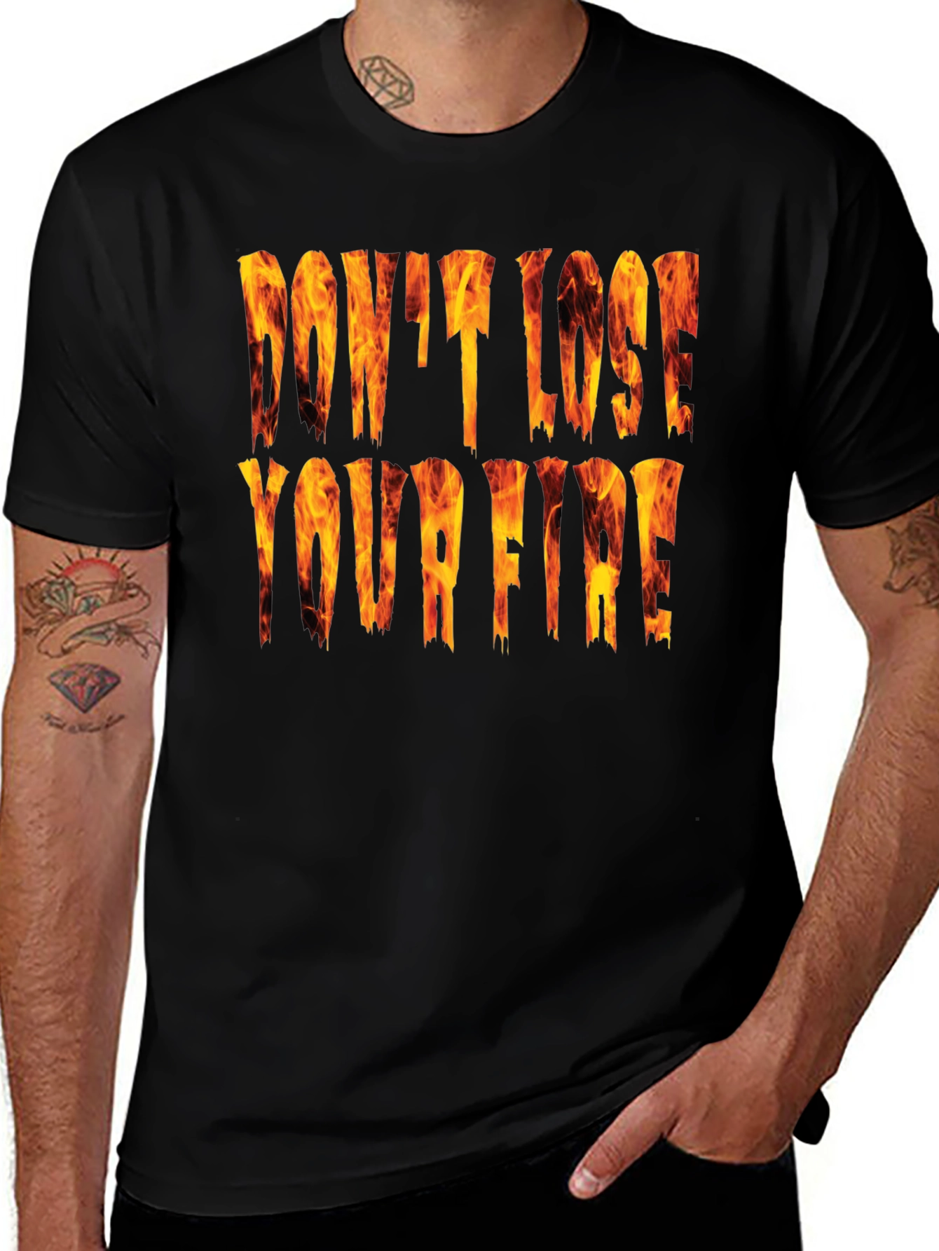Dont Lose Your Fire Graphic Tee