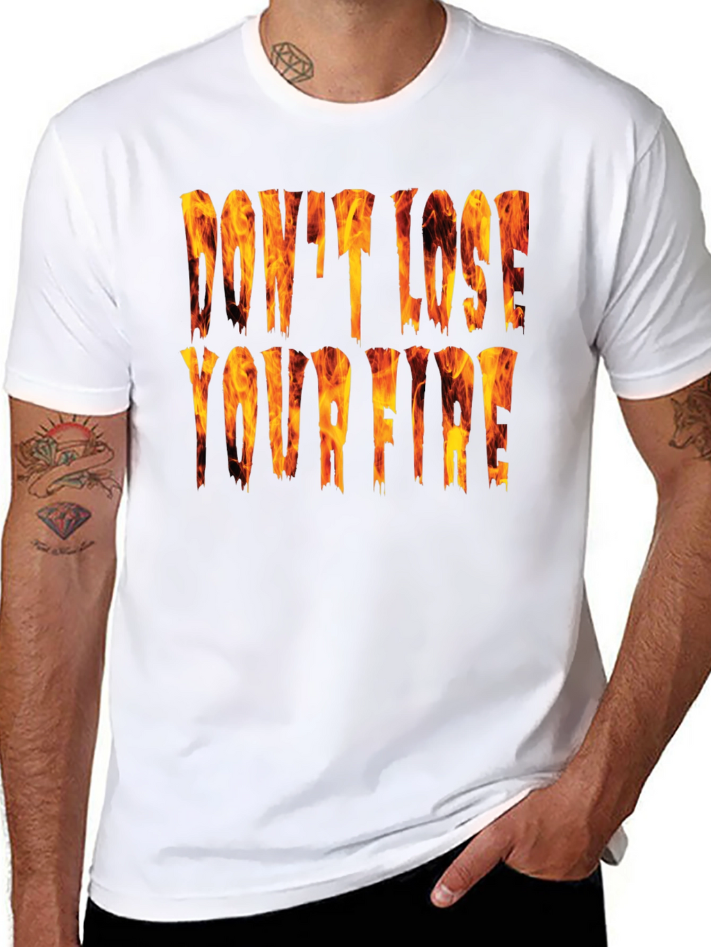 Dont Lose Your Fire Graphic Tee