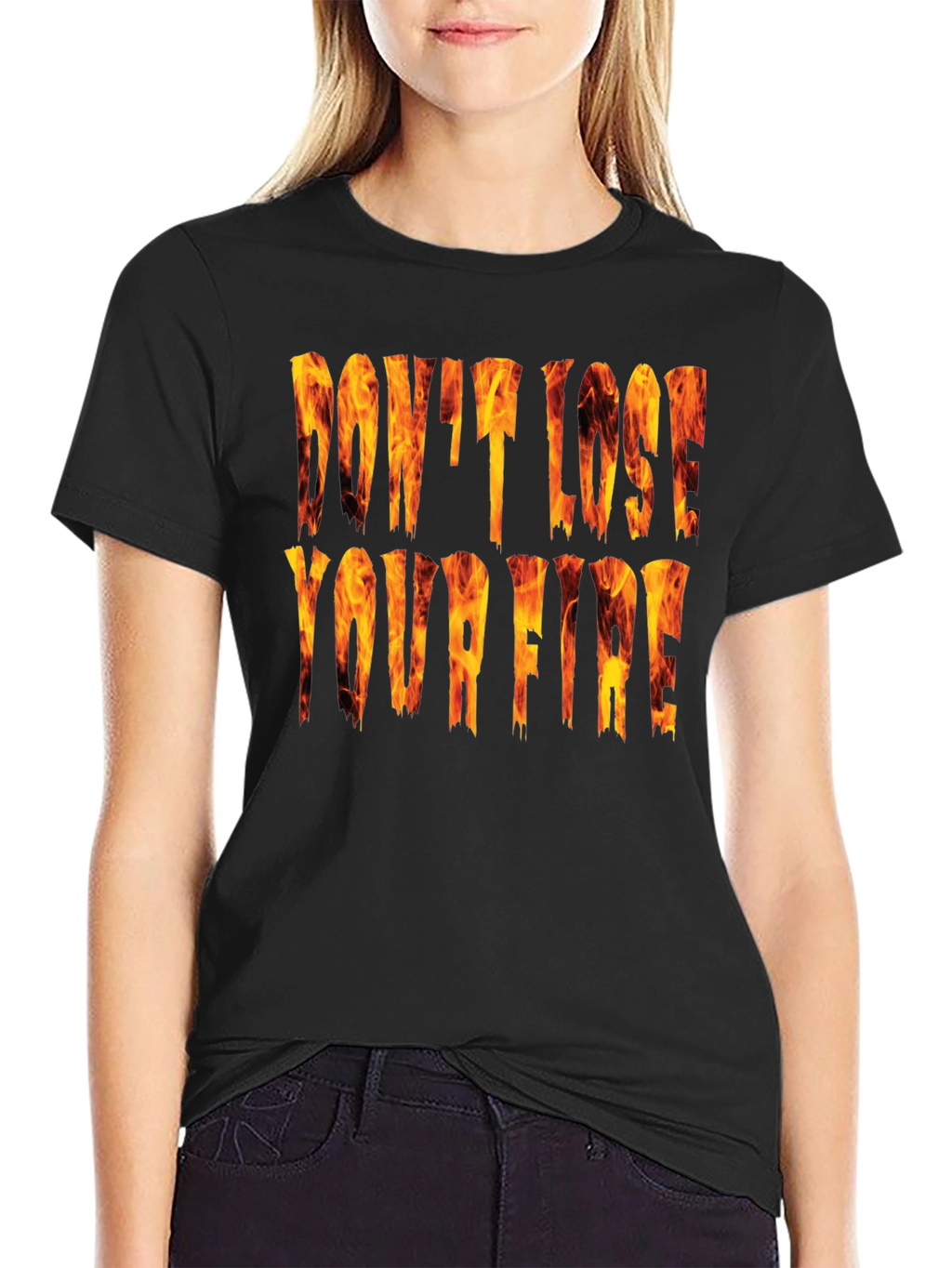 Dont Lose Your Fire Graphic Tee
