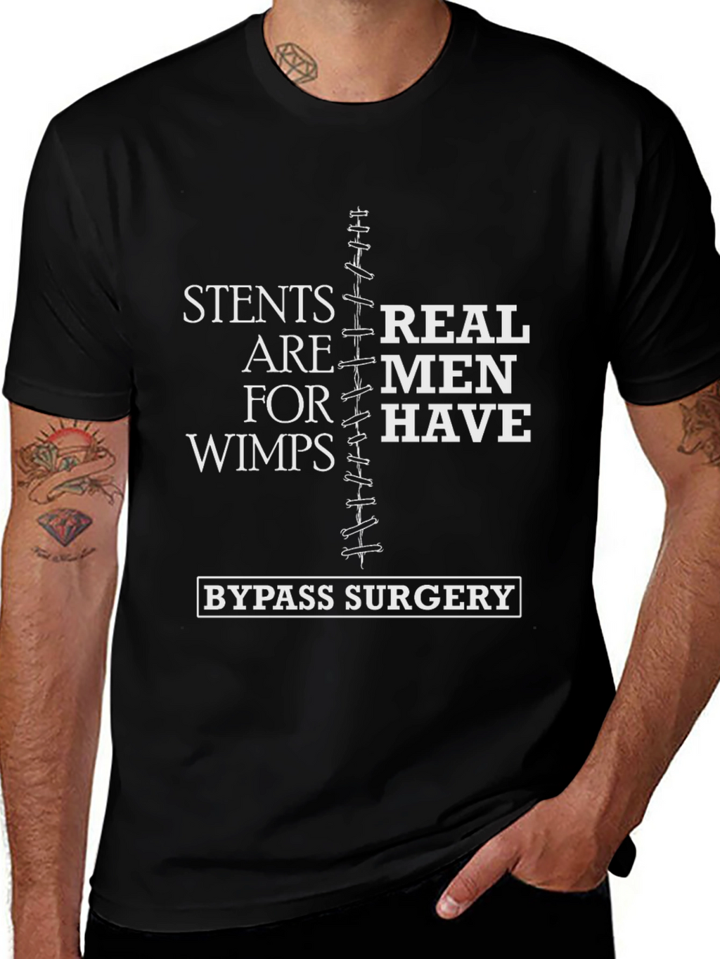 Stents Are For Wimps Bypass Surgery T-Shirt