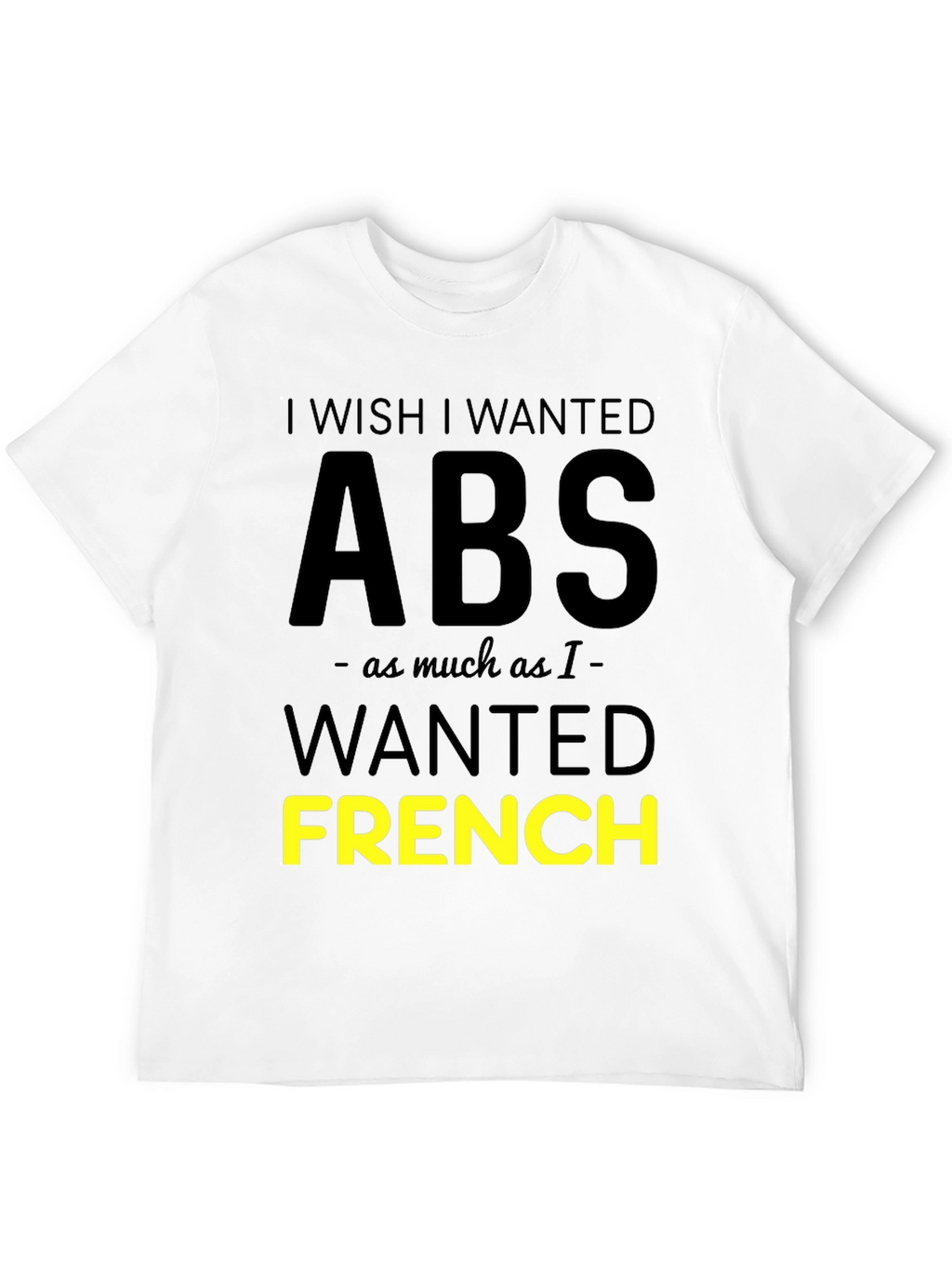 Funny French Fries Lover T-Shirt