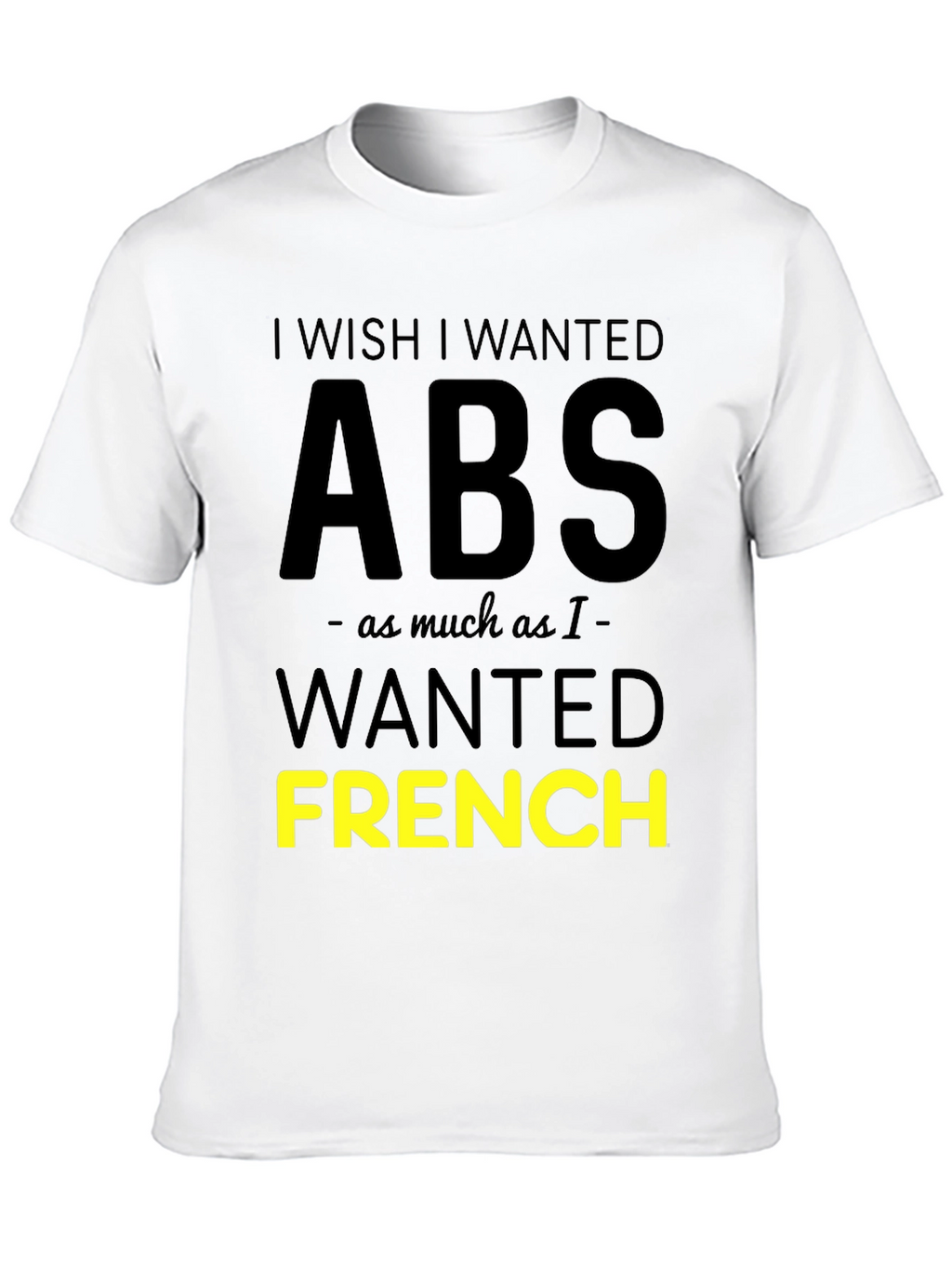 Funny French Fries Lover T-Shirt