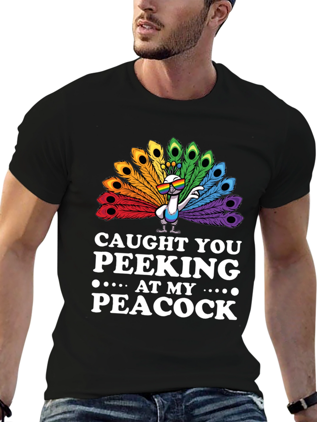 Caught You Peeking At My Peacock T-Shirt
