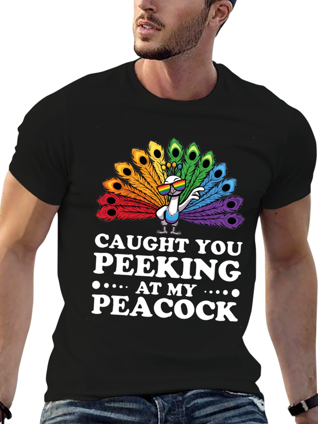 Caught You Peeking At My Peacock T-Shirt