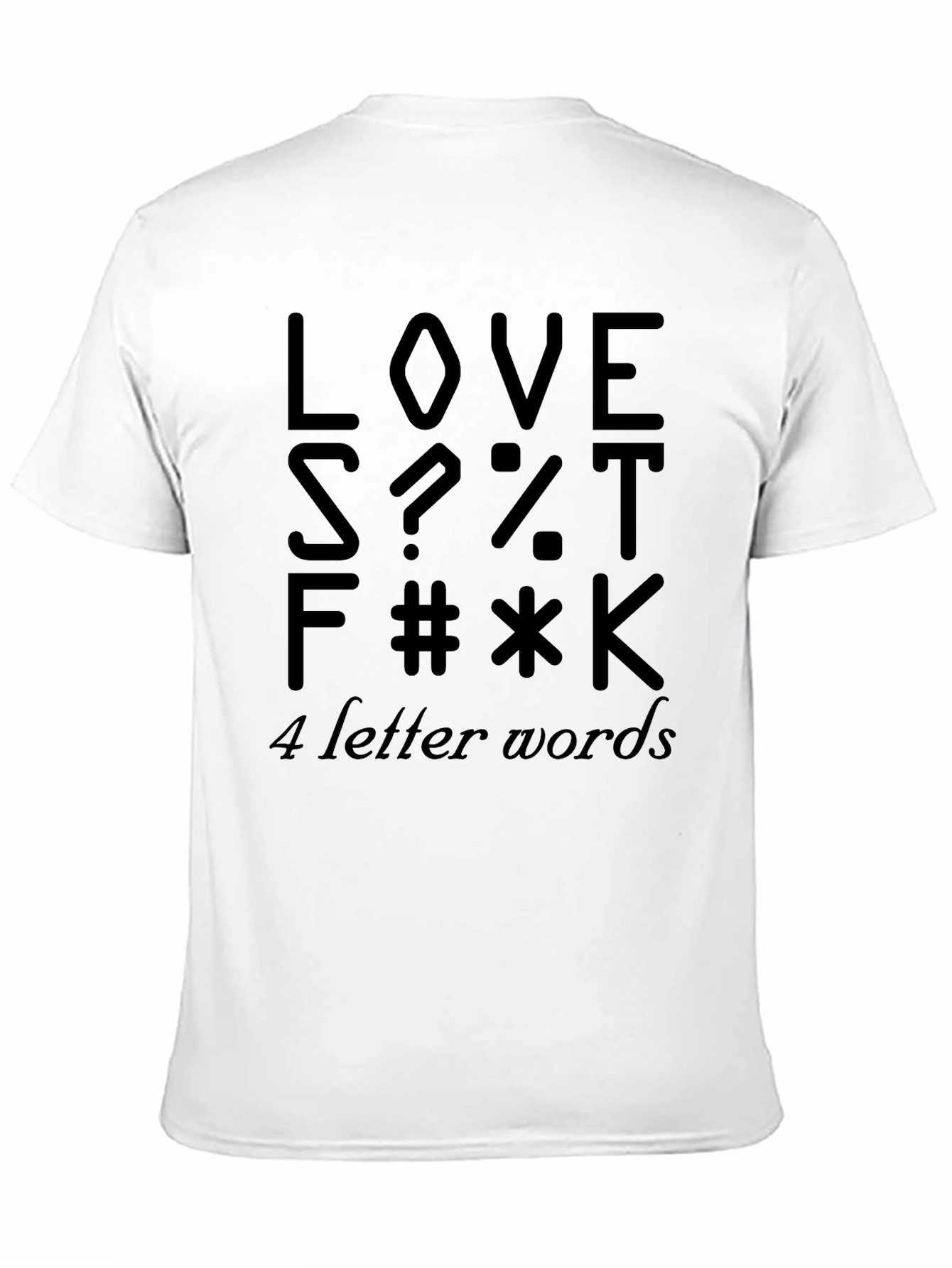 Funny Four Letter Word Graphic Novelty T-Shirt