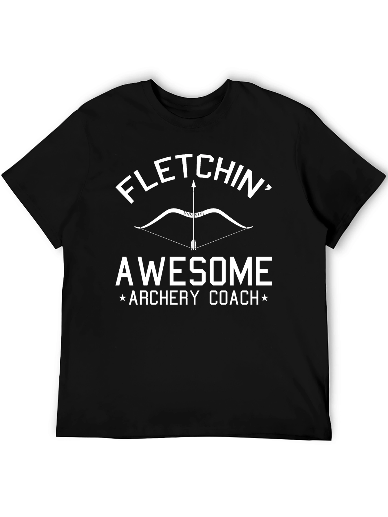 Fletchin Awesome Archery Coach T-Shirt