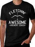 Fletchin Awesome Archery Coach T-Shirt