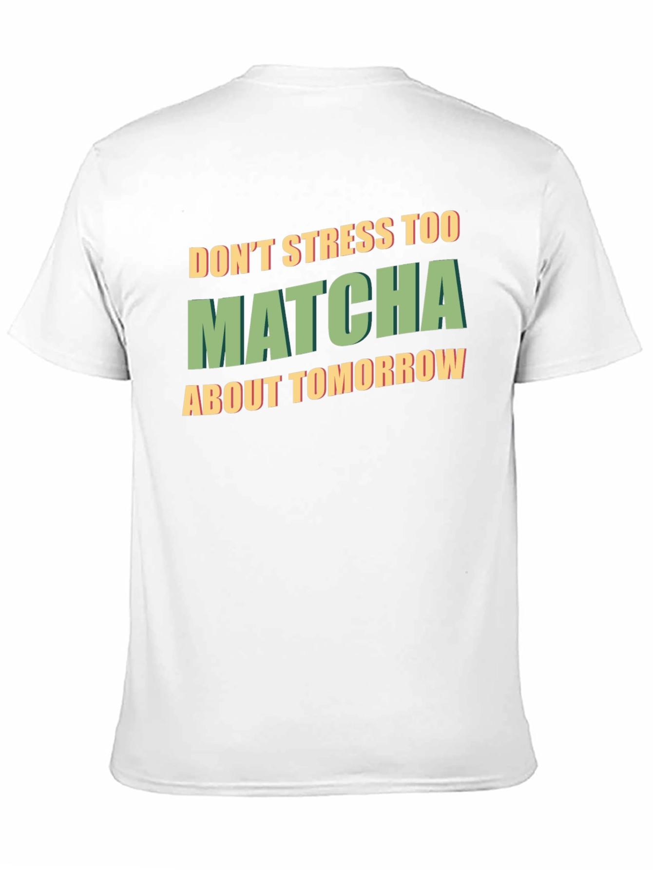 Dont Stress Too Matcha Black T-Shirt