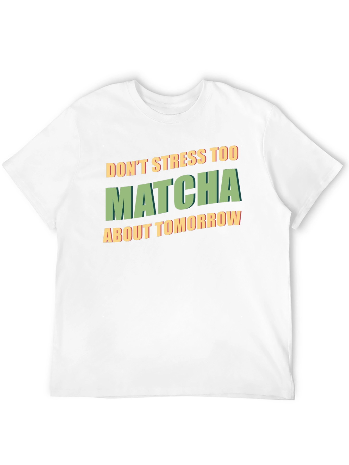 Dont Stress Too Matcha Black T-Shirt