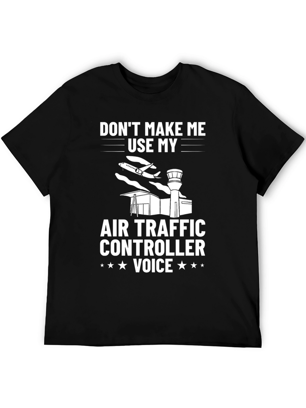 Air Traffic Controller Voice T-Shirt - Funny Aviation Tee