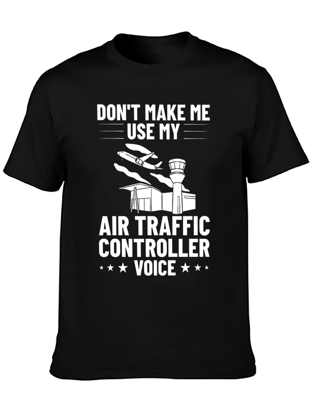 Air Traffic Controller Voice T-Shirt - Funny Aviation Tee