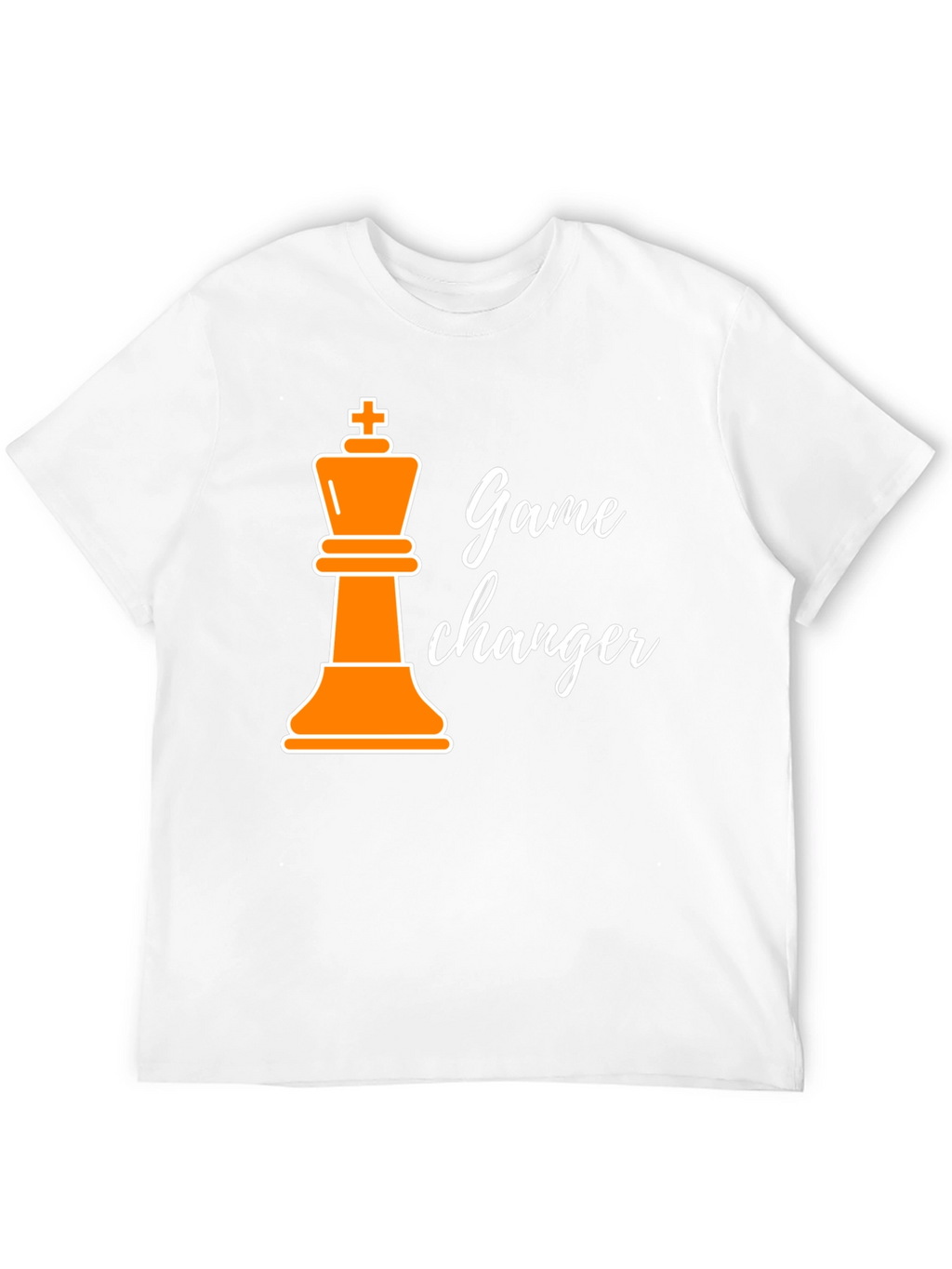 Game Changer T-Shirt - Chess King Design