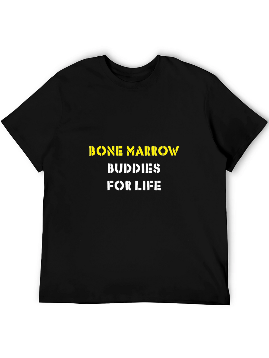 Bone Marrow Buddies For Life T-Shirt