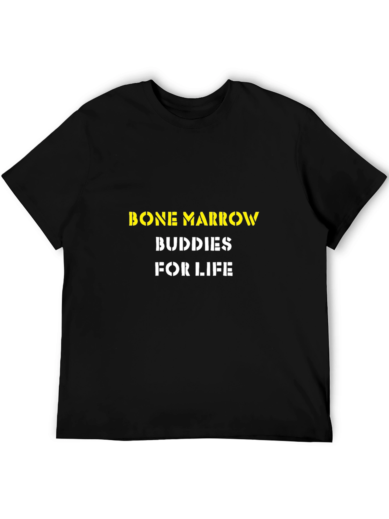 Bone Marrow Buddies For Life T-Shirt