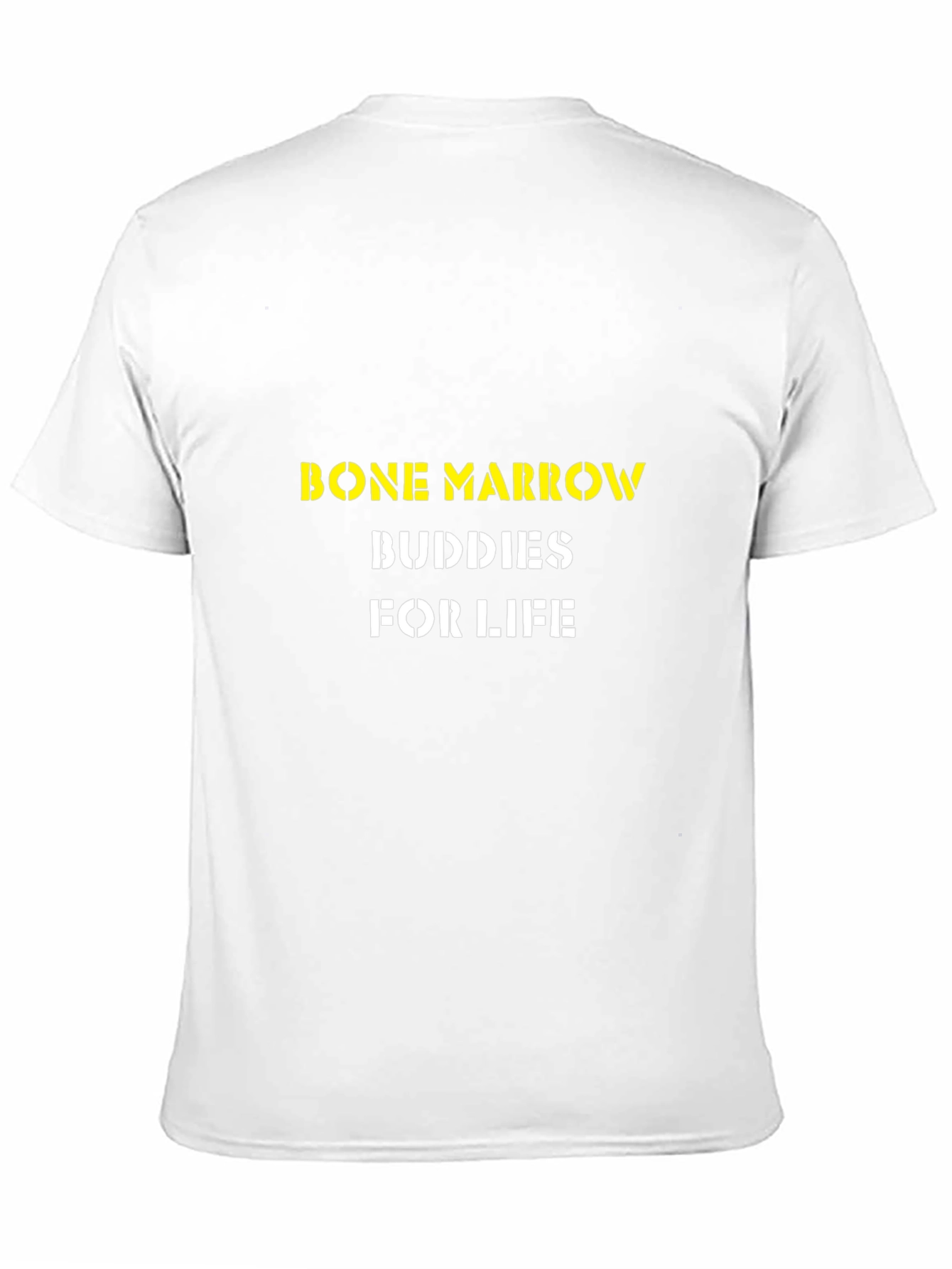 Bone Marrow Buddies For Life T-Shirt