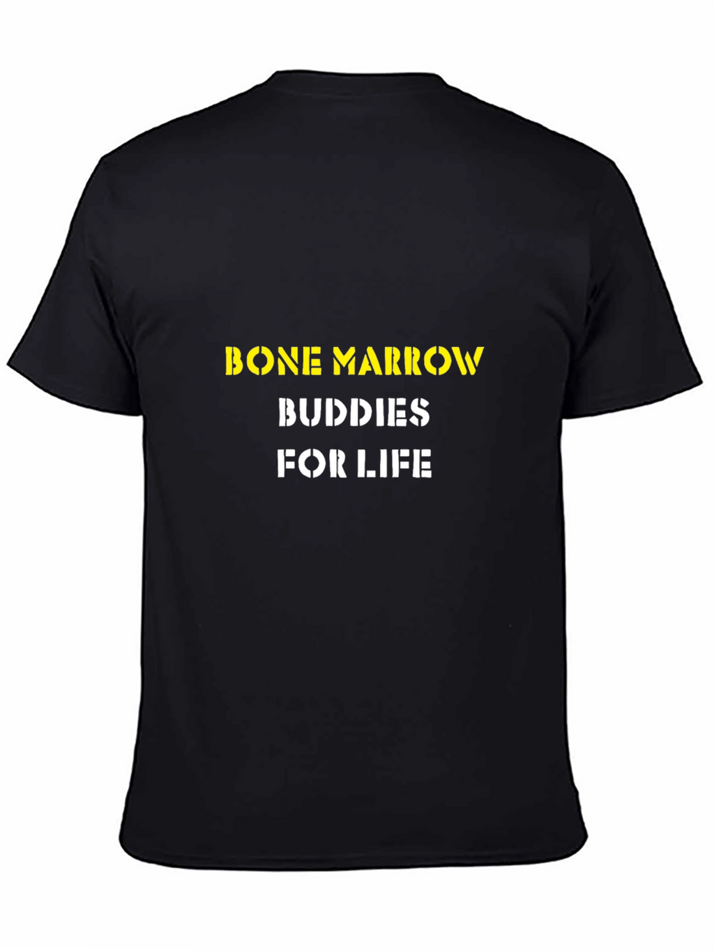 Bone Marrow Buddies For Life T-Shirt