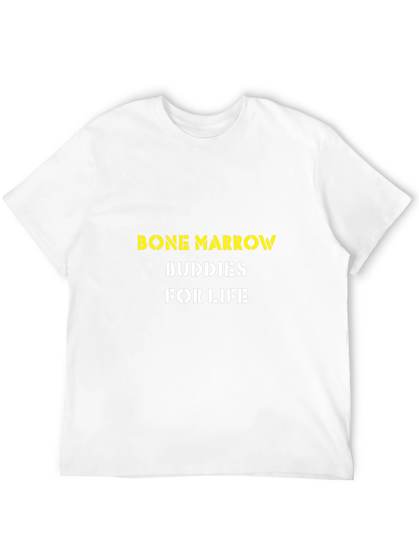 Bone Marrow Buddies For Life T-Shirt