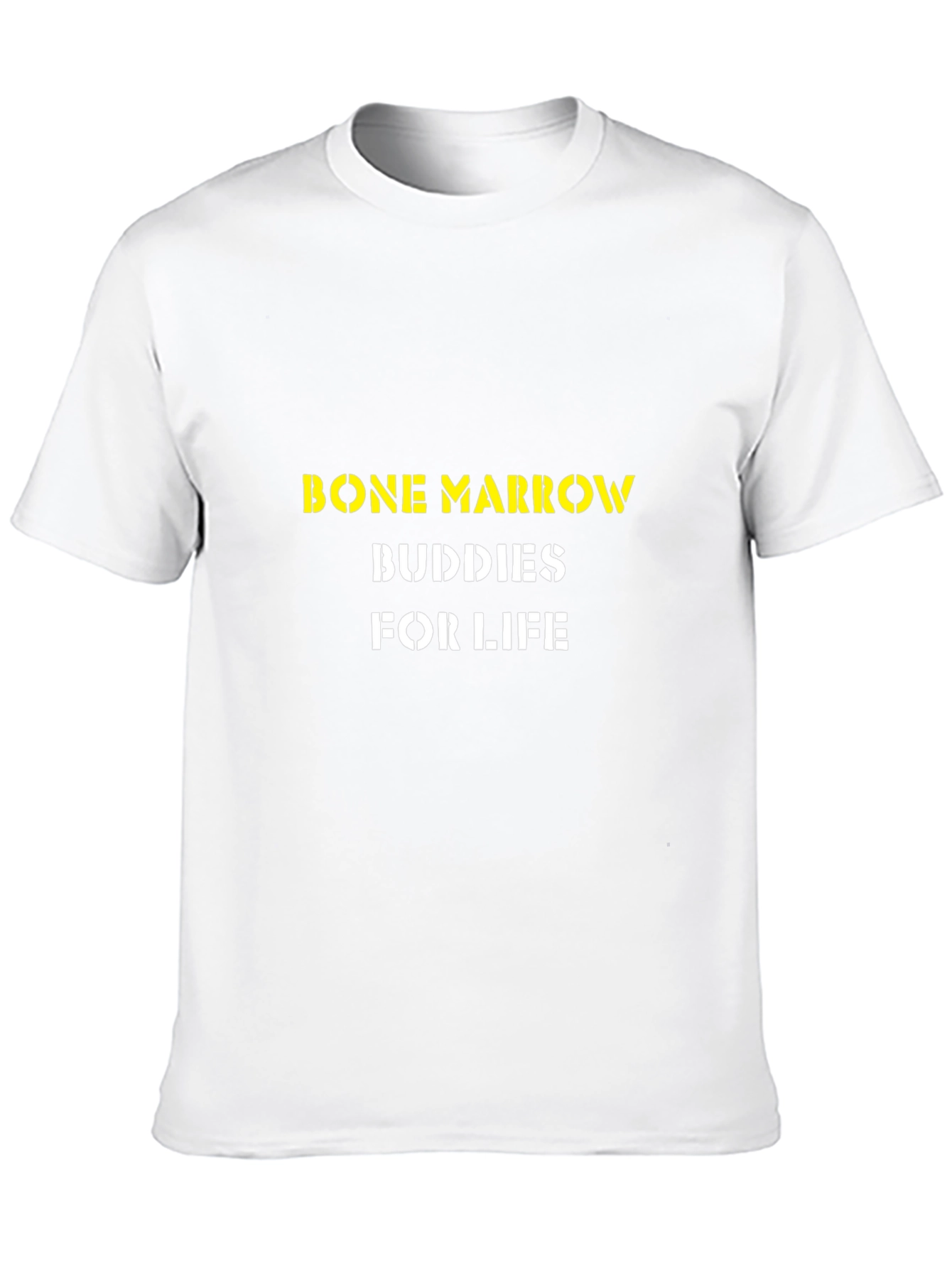 Bone Marrow Buddies For Life T-Shirt