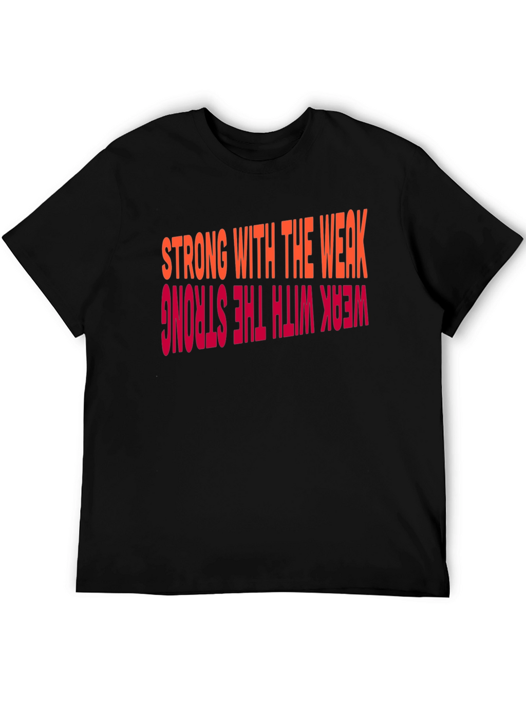 Strong with the Weak Graphic Tee