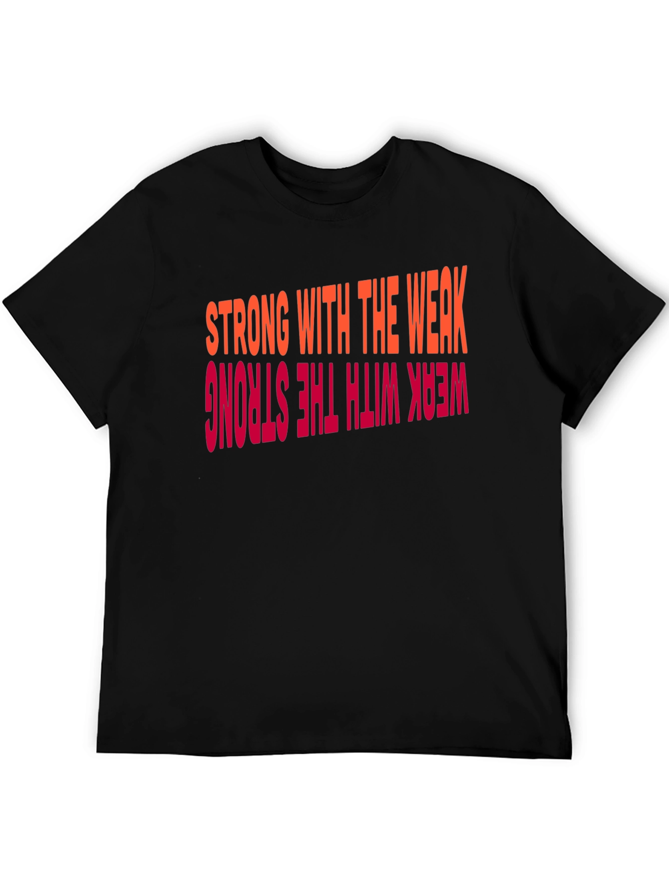 Strong with the Weak Graphic Tee