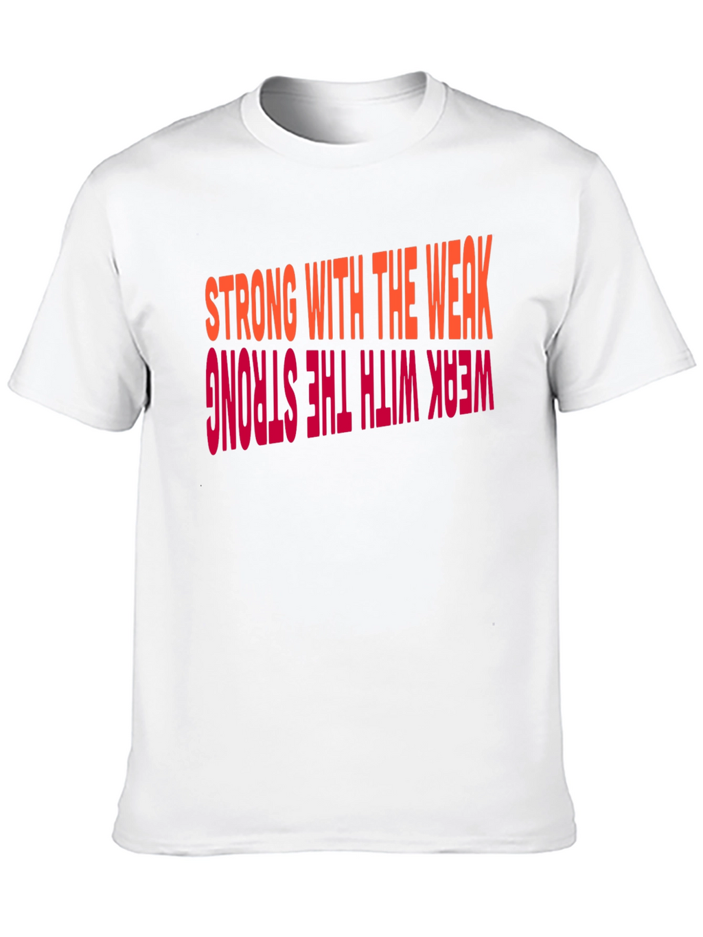 Strong with the Weak Graphic Tee