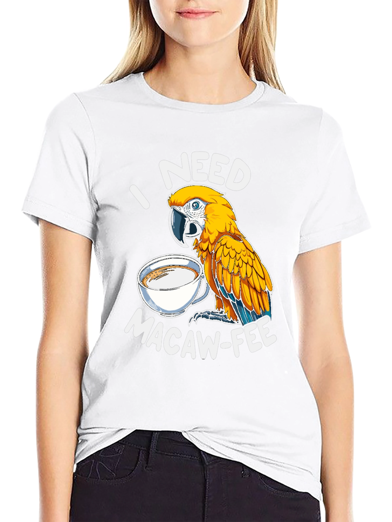 I Need Macaw-Fee T-Shirt