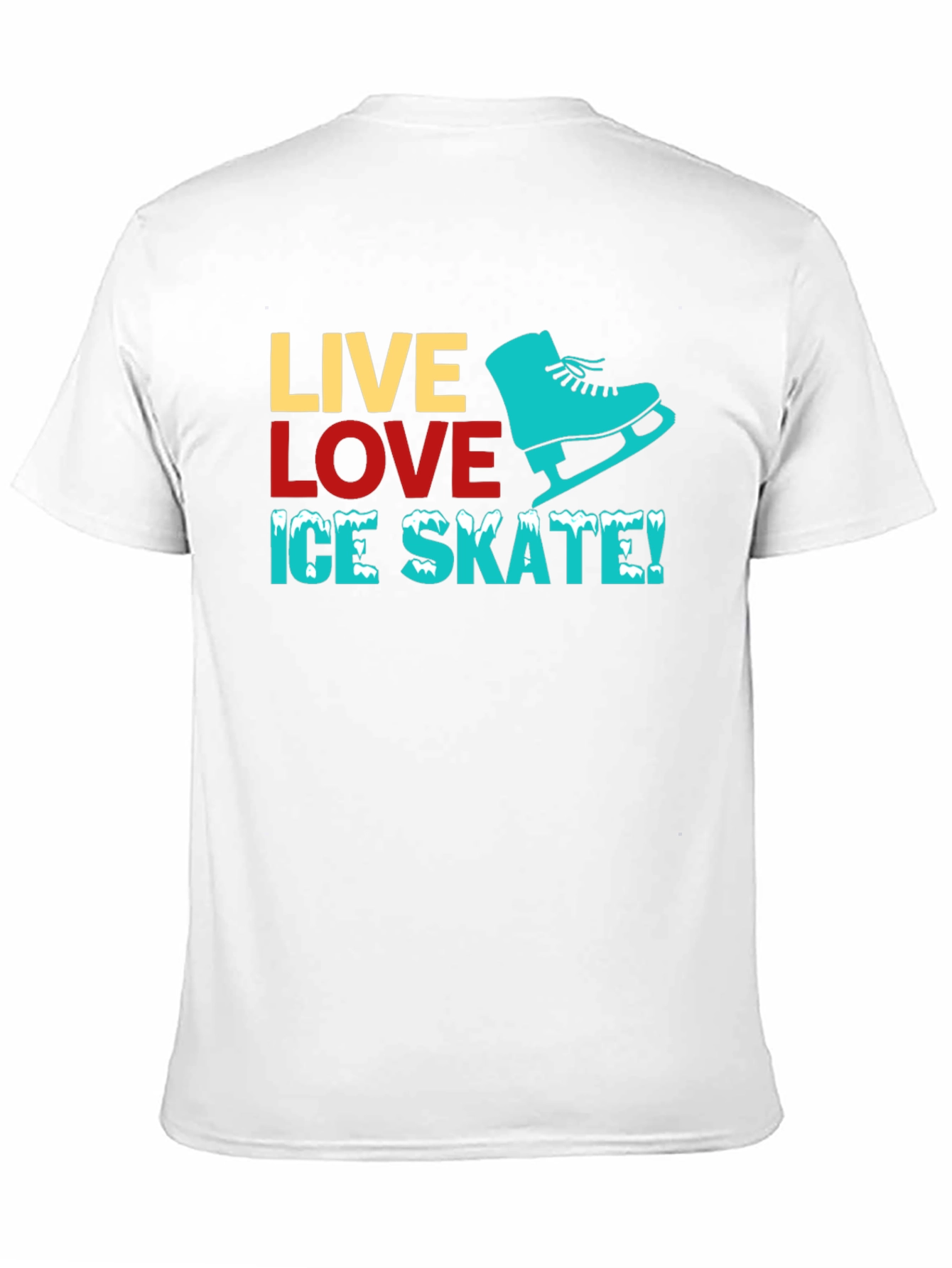 Live Love Ice Skate T-Shirt
