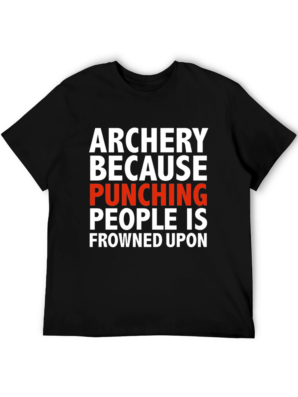 Archery Punching Humor T-Shirt