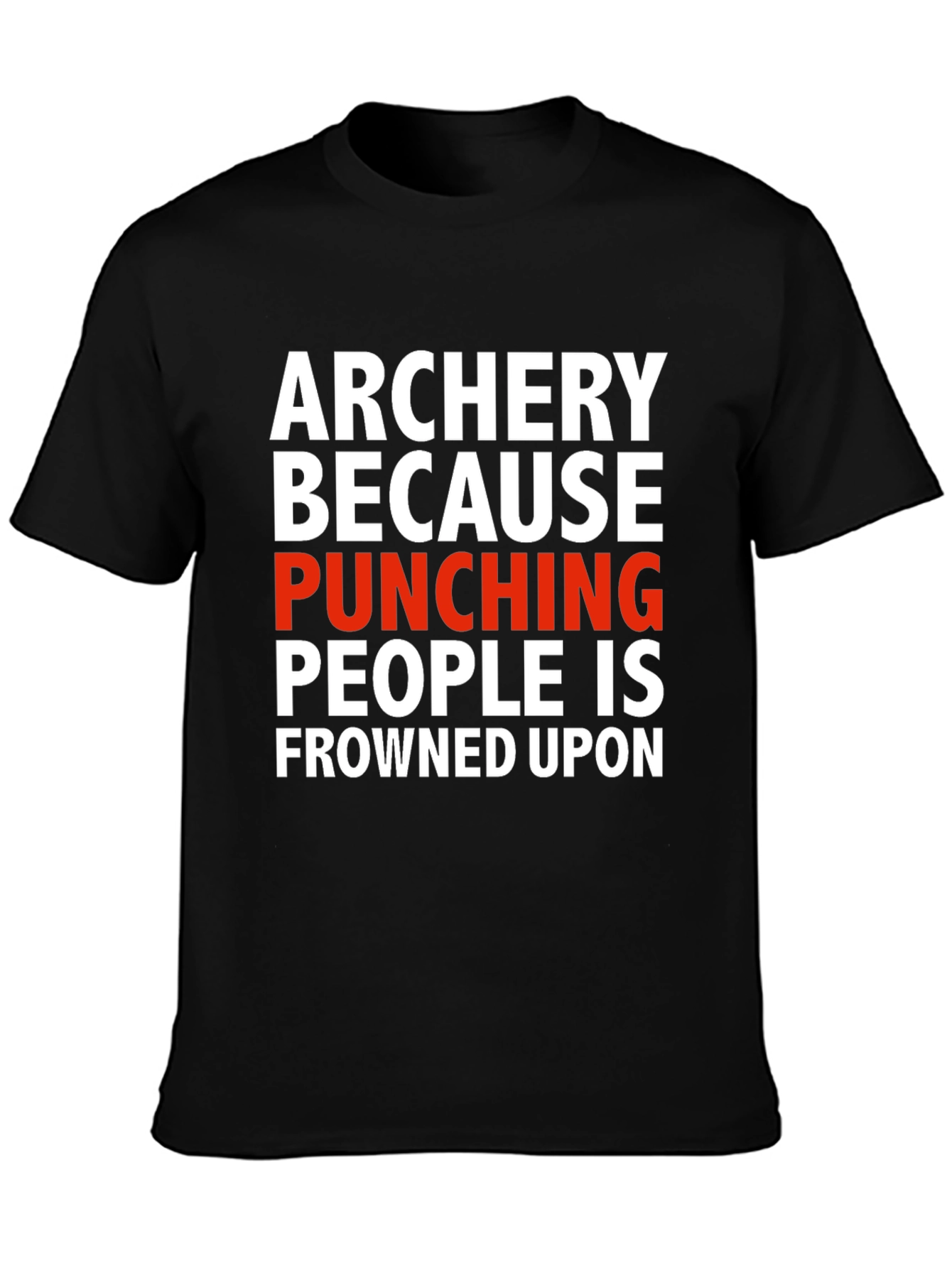 Archery Punching Humor T-Shirt