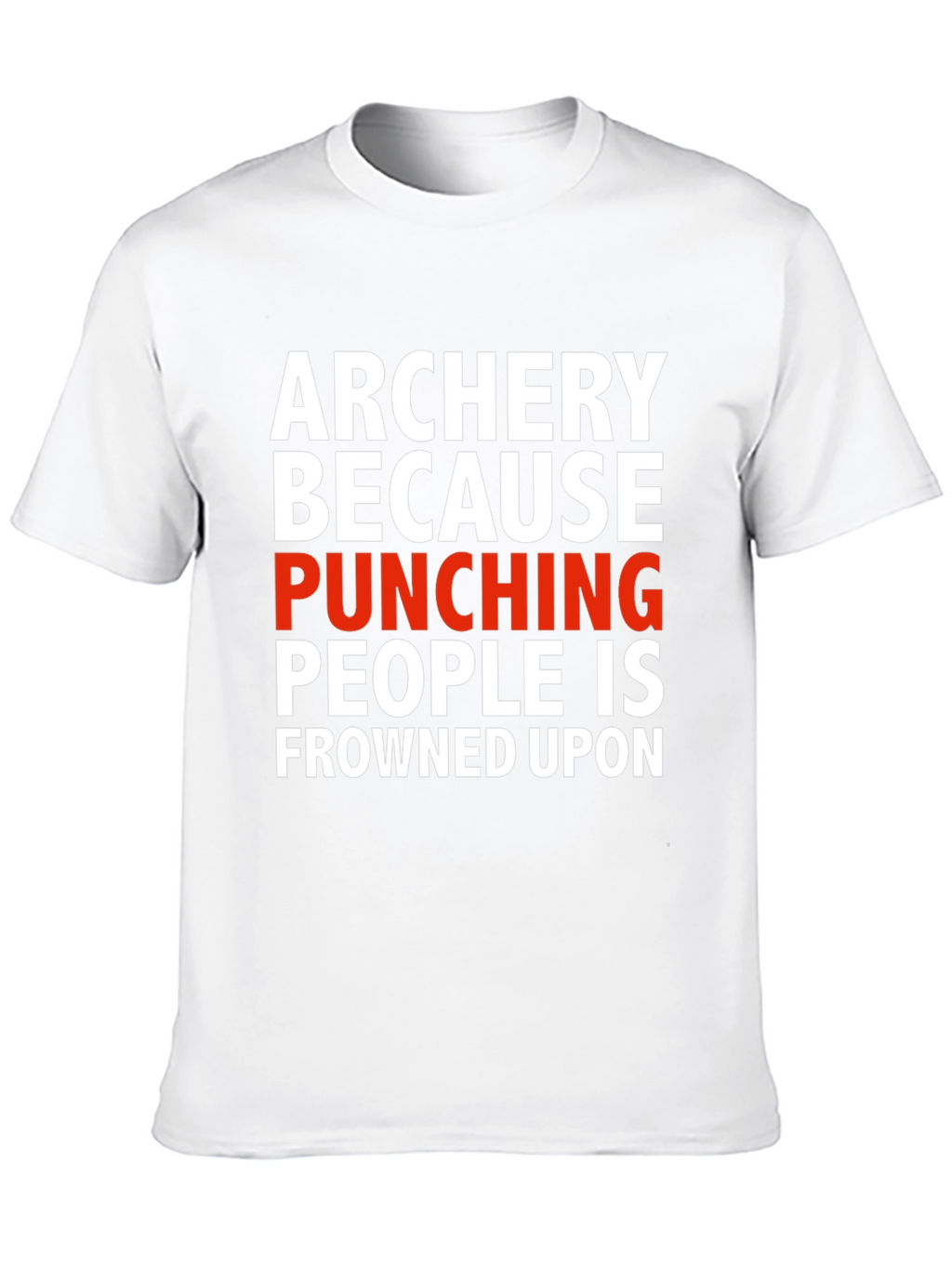 Archery Punching Humor T-Shirt