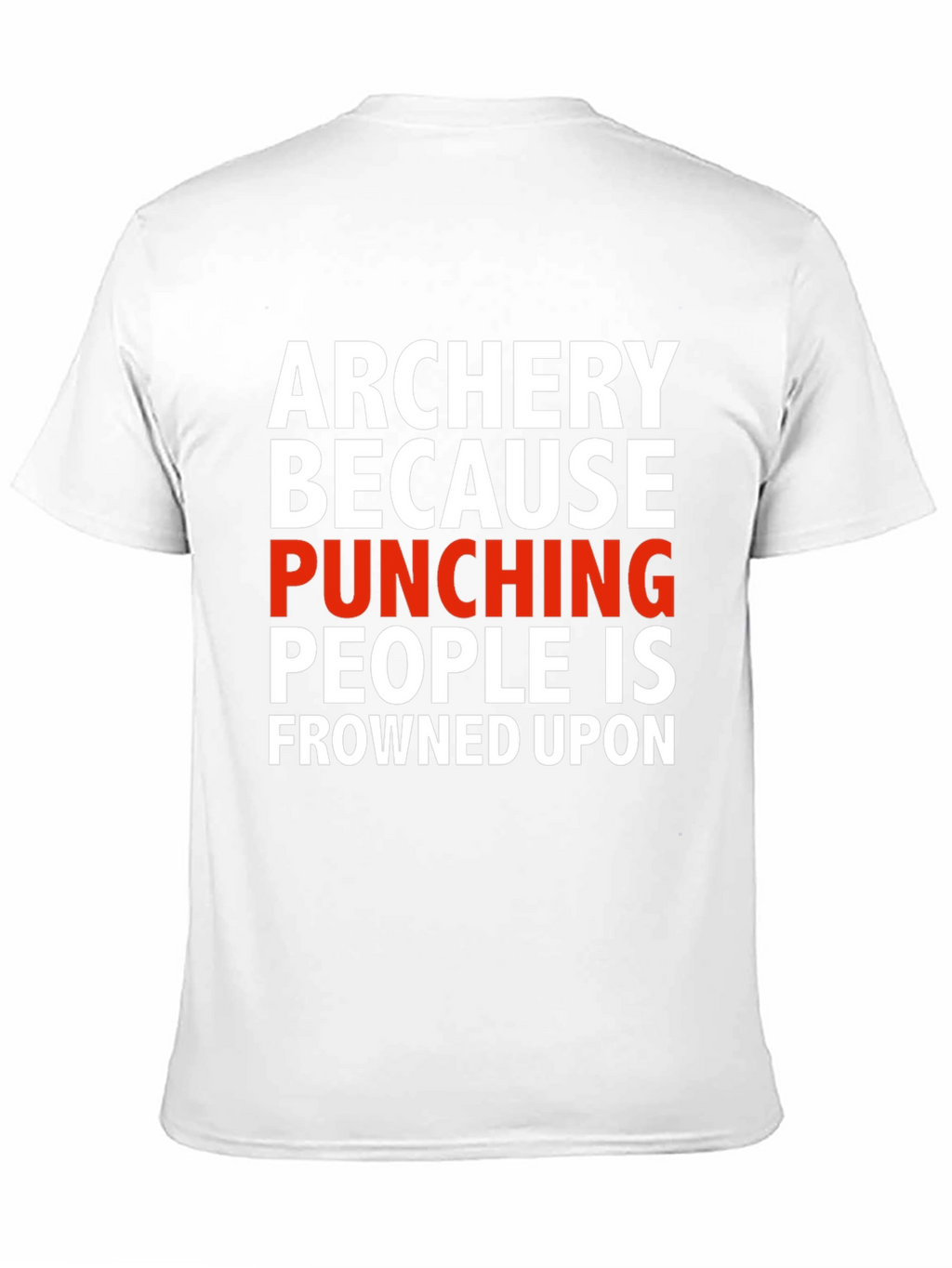 Archery Punching Humor T-Shirt