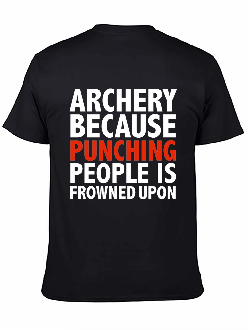 Archery Punching Humor T-Shirt