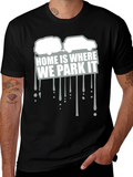 Home Is Where We Park It Graphic Tee