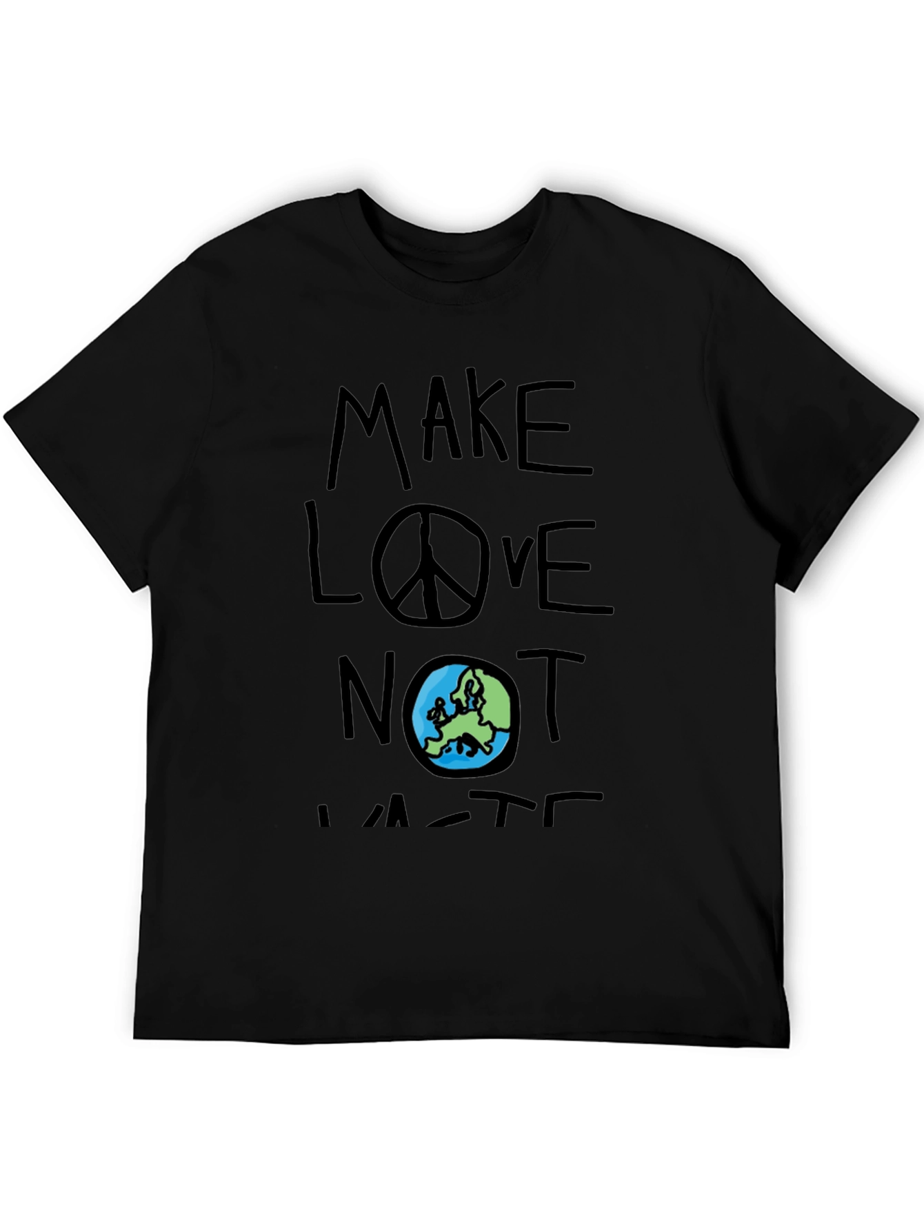 Make Love Not Waste Graphic T-Shirt