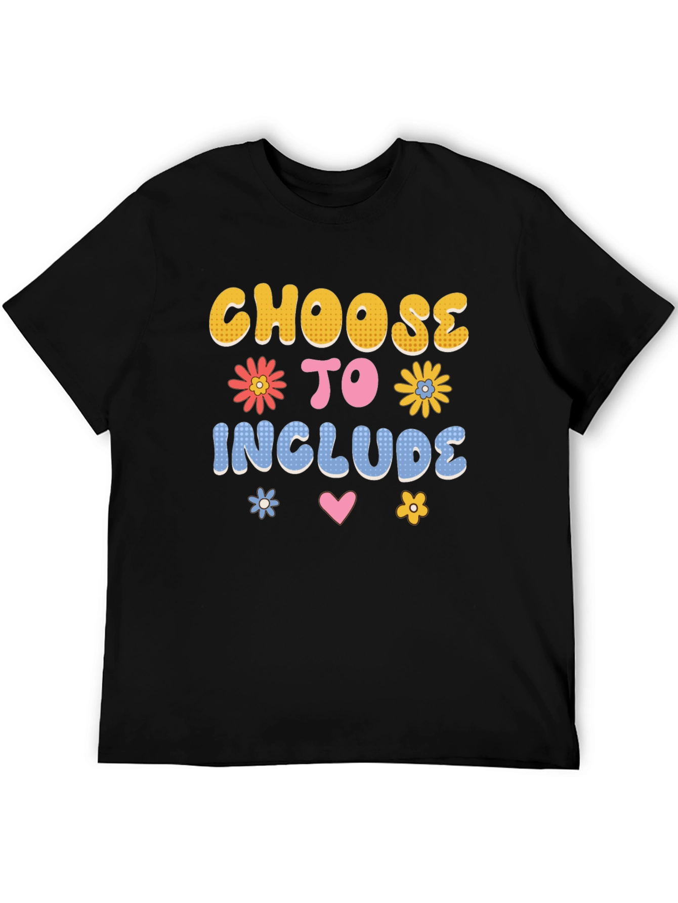Choose to Include T-Shirt
