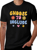 Choose to Include T-Shirt
