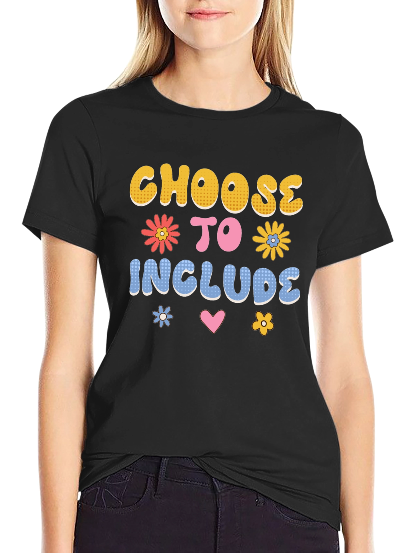 Choose to Include T-Shirt
