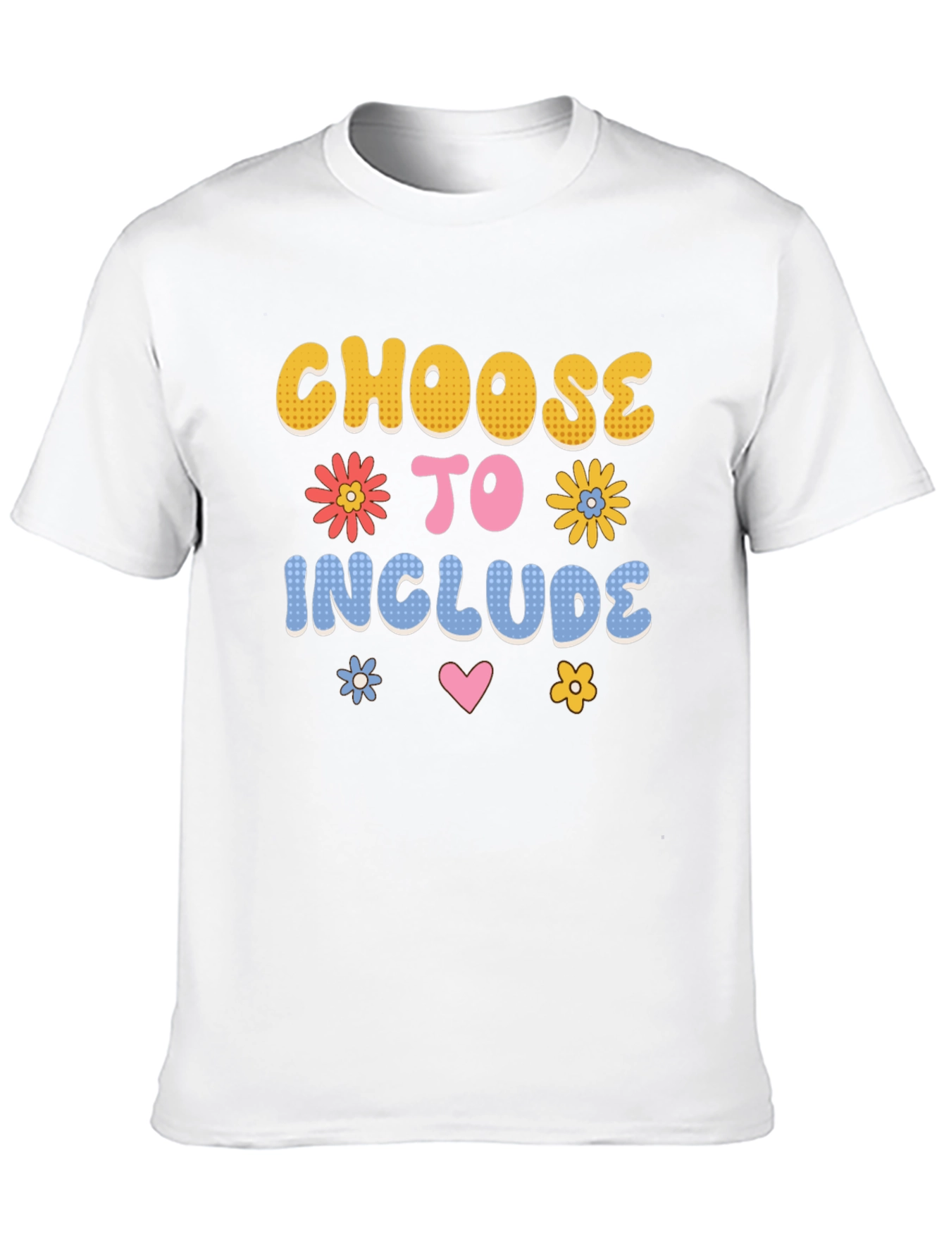 Choose to Include T-Shirt