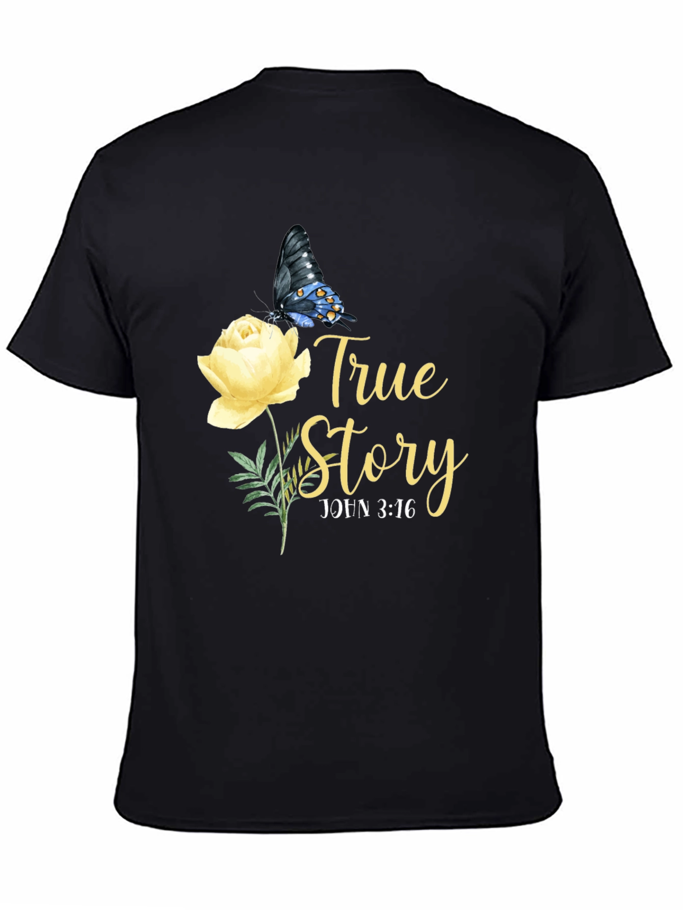 True Story John 3:16 T-Shirt