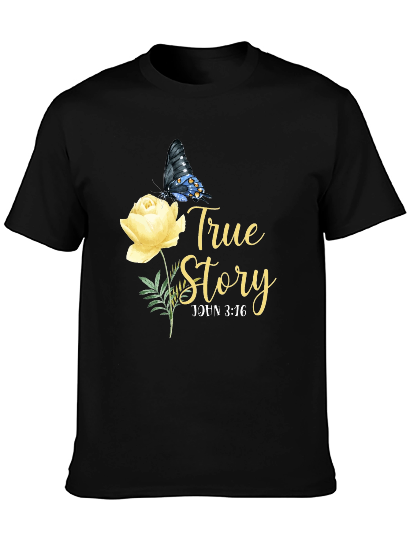 True Story John 3:16 T-Shirt
