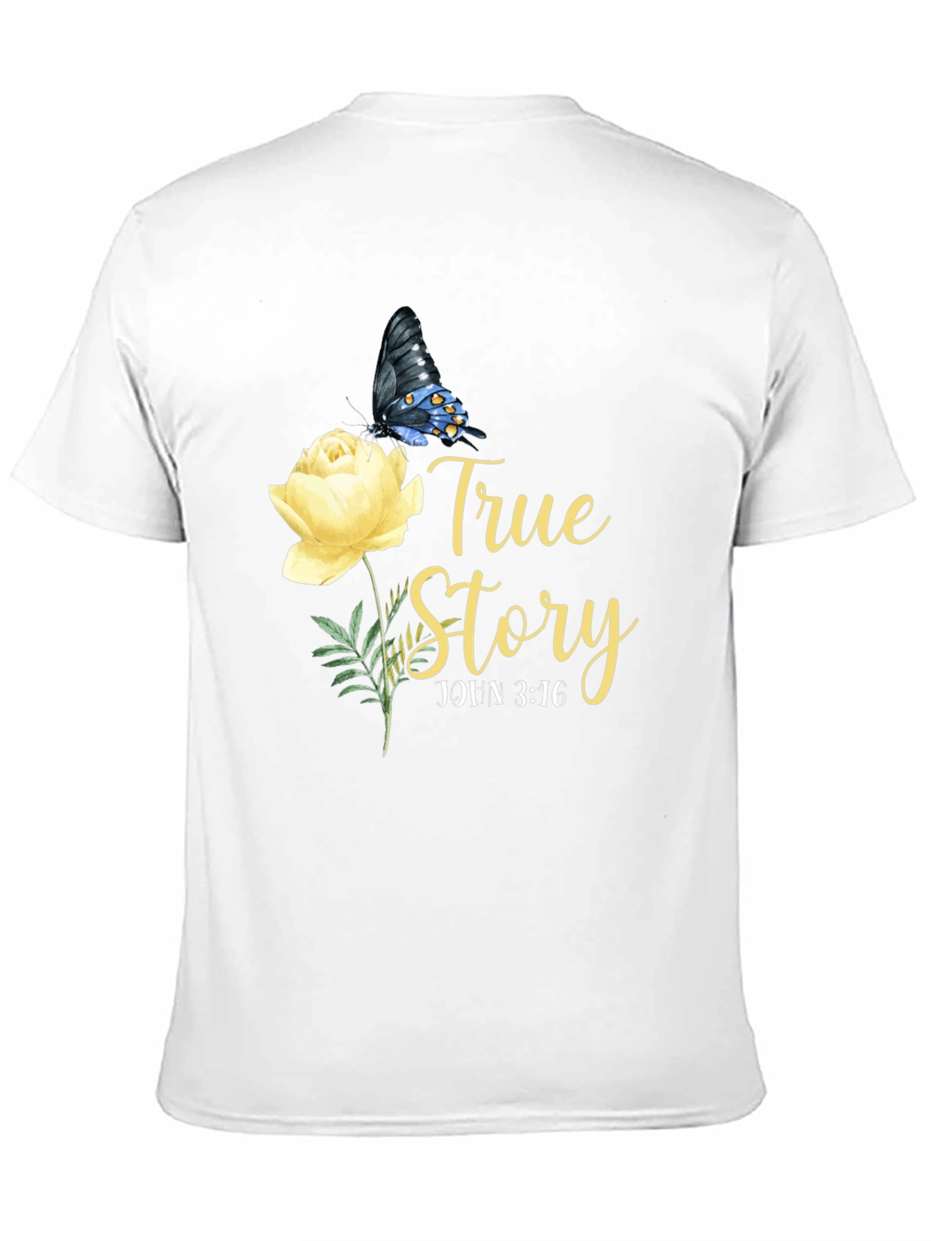 True Story John 3:16 T-Shirt