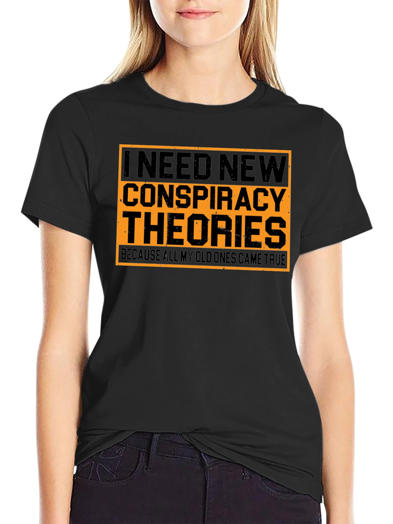 Conspiracy Theories T-Shirt - Funny Graphic Tee