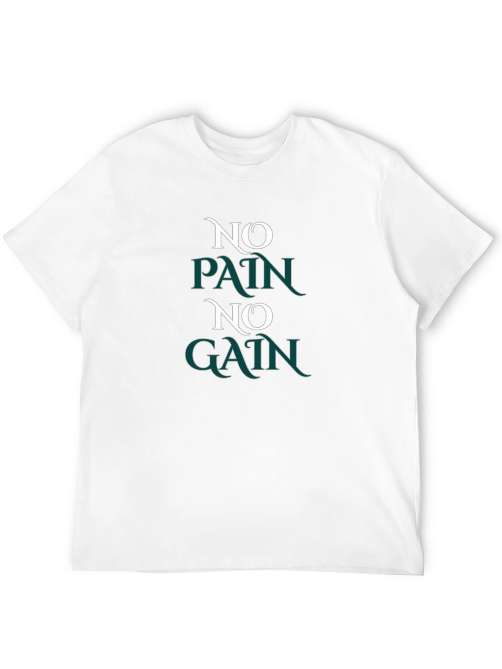 No Pain No Gain Graphic Tee