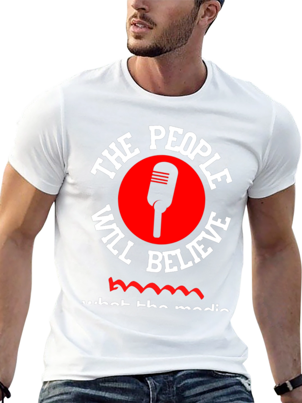 The People Will Believe T-Shirt