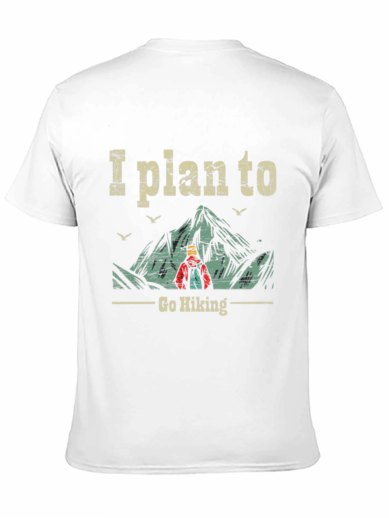I Plan To Go Hiking Graphic Tee